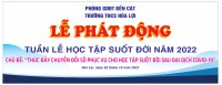 Phát động: "Tuần lễ học tập suốt đời" năm 2022